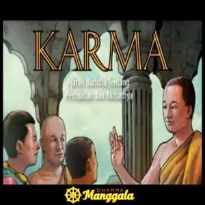 Mengenal Hukum Karma dalam Ajaran Buddha